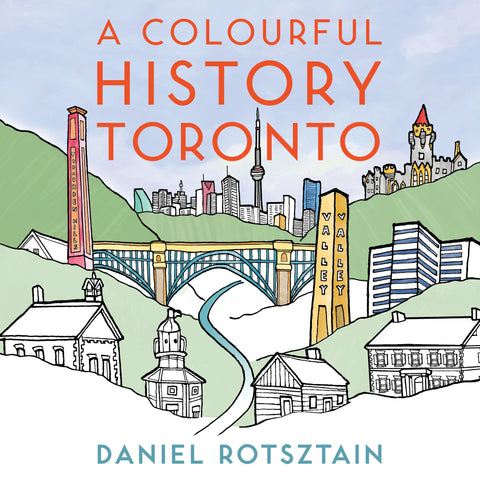 AB: A Colourful History of Toronto - Ages 8+