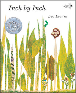 PB: Inch by Inch (Caldecott Honor) - Ages 3+