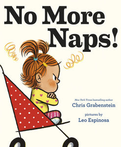 No More Naps - Ages 3+