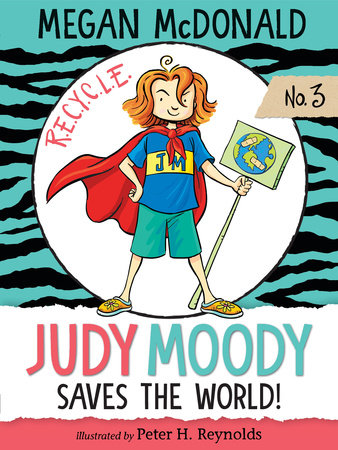 ECB: Judy Moody #3: Judy Moody Saves the World! - Ages 6+