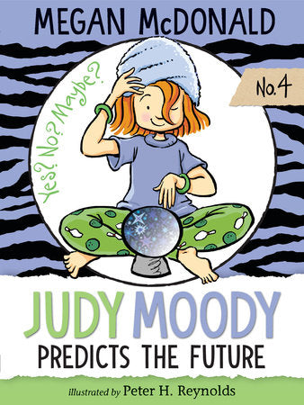 Judy Moody Predicts the Future (Judy Moody #4) 6+