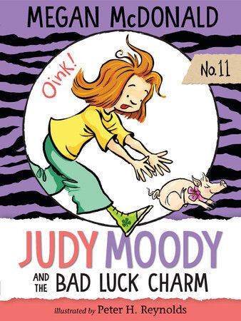Judy Moody and the Bad Luck Charm (Judy Moody #11) 6+