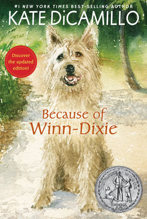 CB: Because of Winn-Dixie (Newberry Honor) Ages 9+