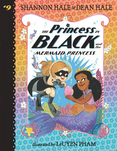 Princess in Black and the Mermaid Princess (Princess in Black #9) Ages 5+