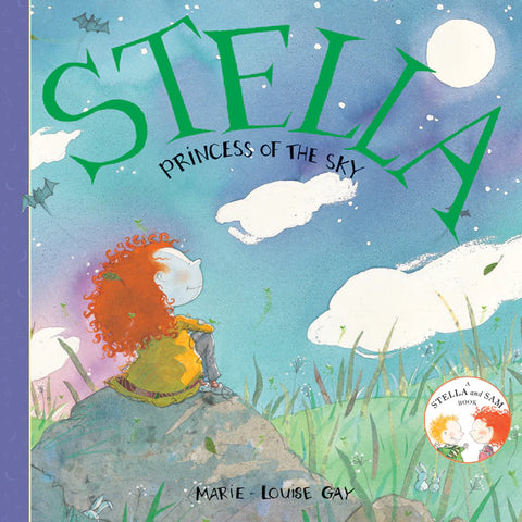 PB: Stella, Princess of the Sky (a Stella and Sam Book) - Ages 2+