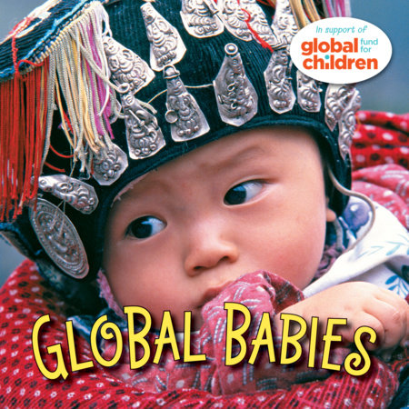 Global Babies - a Global Fund for Children Book