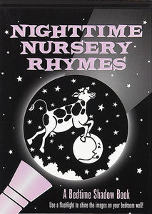 Bedtime Shadow Book: Nursery Rhymes - Ages 3+