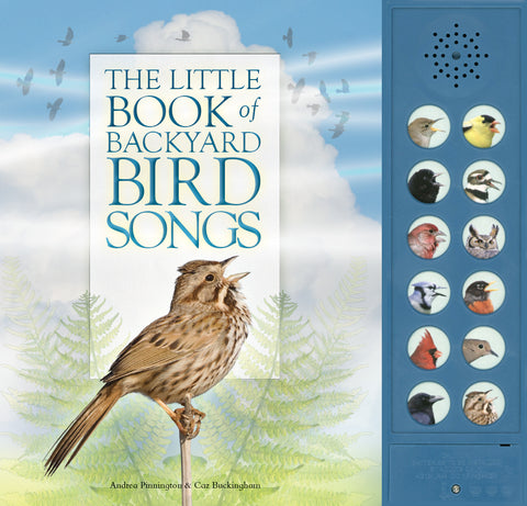 The Little Book of Backyard Bird Songs - Ages 5+