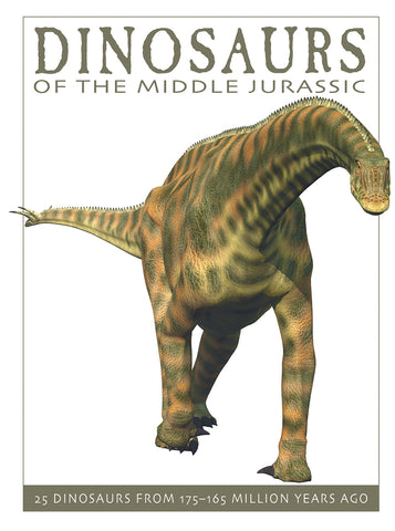 Dinosaur of the Middle Jurassic - Ages 6+