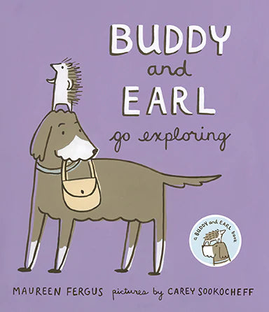 PB: Buddy and Earl Go Exploring - Ages 4+