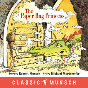 PB: Paper Bag Princess Classic Edition - Ages 4+