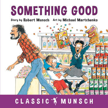 PB: Something Good Classic Edition - Ages 4+