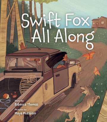 PB: Swift Fox All Along - Ages 4+