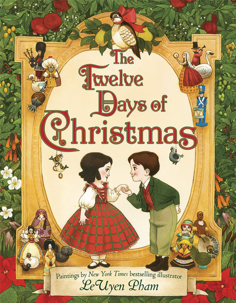 The Twelve Days of Christmas By LeUyen Pham