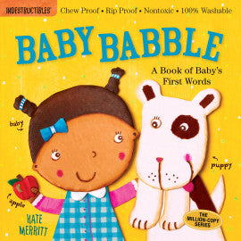 BB: Indestructibles: Baby Babble: a Book of Baby's First Words - Ages 0+