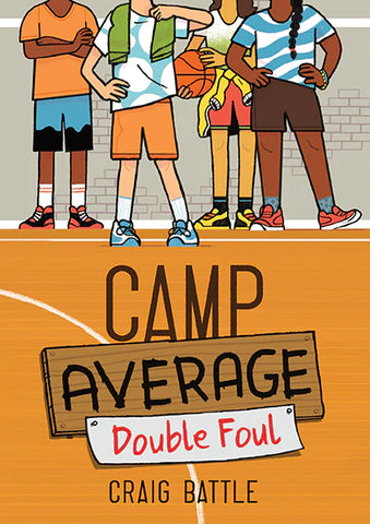CB: Camp Average #2: Double Foul - Ages 8+