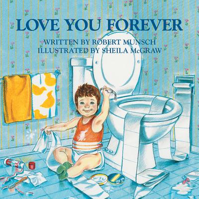 Love You Forever - Ages 4+