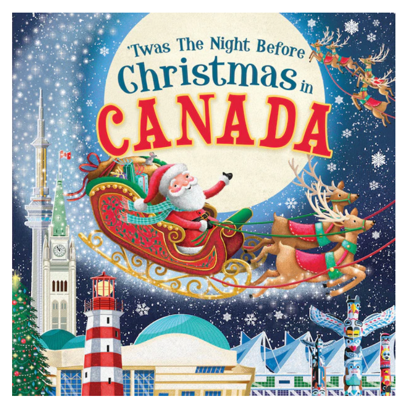 PB: 'Twas the Night Before Christmas in Canada - Ages 0+
