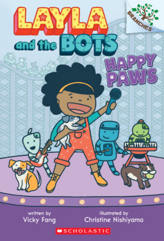 Happy Paws (Layla and the Bots #1) Ages 5+ - Summer Reading Edition