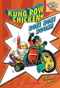 Bok! Bok! Boom! (Kung Pow Chicken #2) Ages 5+