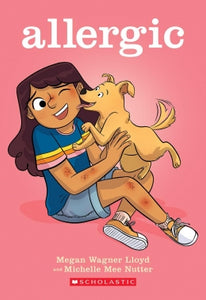 Allergic: a Graphic Novel - Ages 8+