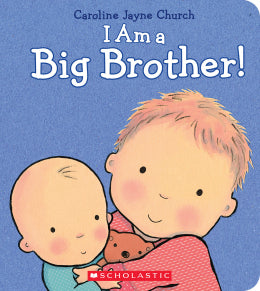 BB: I Am a Big Brother! - Ages 2+