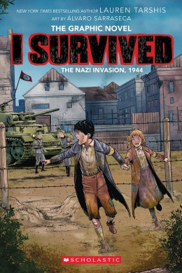 I Survived the Nazi Invasion, 1944 (I Survived Graphix #3) Ages 8+