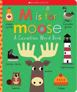 M is for Moose - A Canadian Word Book