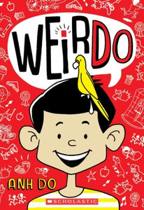 WeirDo (WeirDo #1) Ages 7+