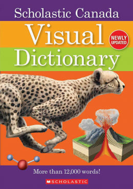 Scholastic Canada Visual Dictionary (Revised edition) - Ages 9+