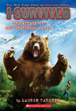 I Survived The Attack Of The Grizzlies, 1967 Ages 8-12