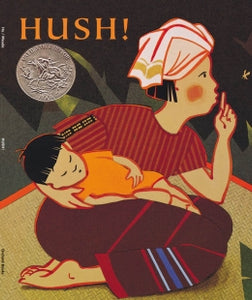 Hush! A Thai Lullaby - Ages 4+
