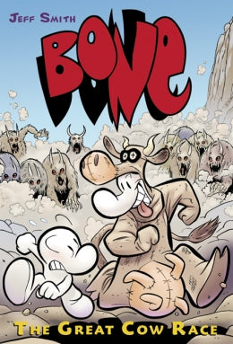 The Great Cow Race (Bone #2) Ages 9+
