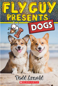 Fly Guy Presents: Dogs (Level 2 Reader) - Ages 5+