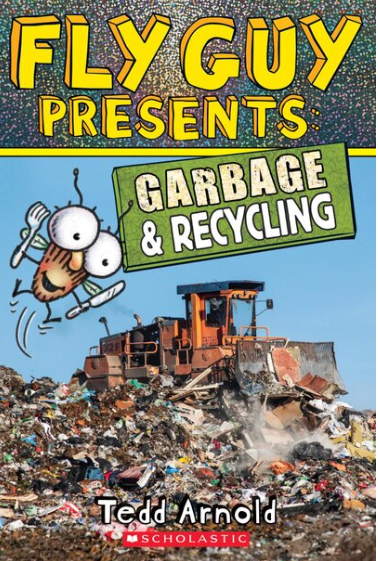 ECB: Fly Guy Presents: Garbage & Recycling (Level 2 Reader) - Ages 5+