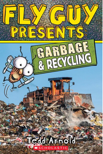 ECB: Fly Guy Presents: Garbage & Recycling (Level 2 Reader) - Ages 5+