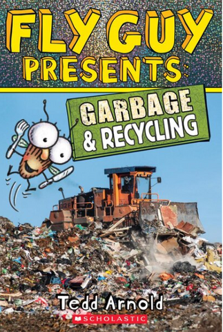 ECB: Fly Guy Presents: Garbage & Recycling (Level 2 Reader) - Ages 5+