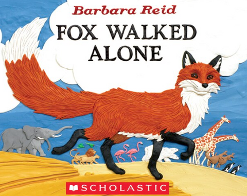 PB: Fox Walked Alone - Ages 3+