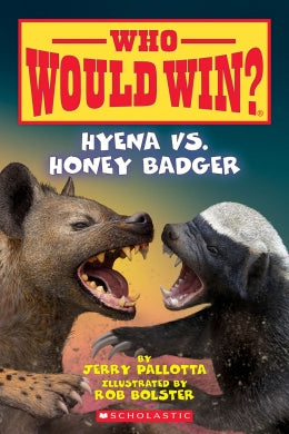 Hyena vs. Honey Badger (Who Would Win?) Ages 6+