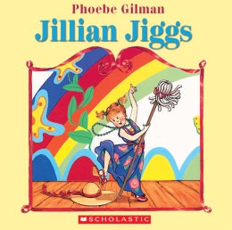Jillian Jiggs - Ages 3+