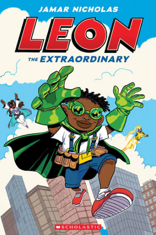 Leon the Extraordinary (Leon #1) - Ages 8+
