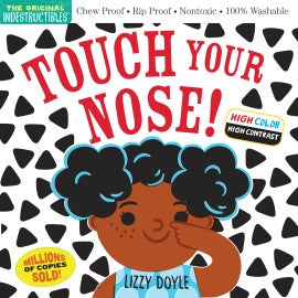PB: Indestructibles: Touch Your Nose (High Color High Contrast) - Ages 0+