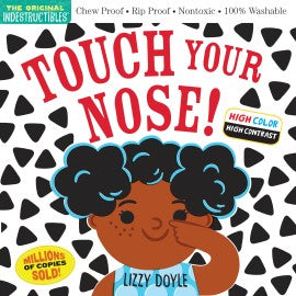 BB: Indestructibles: Touch Your Nose (High Color High Contrast) - Ages 0+