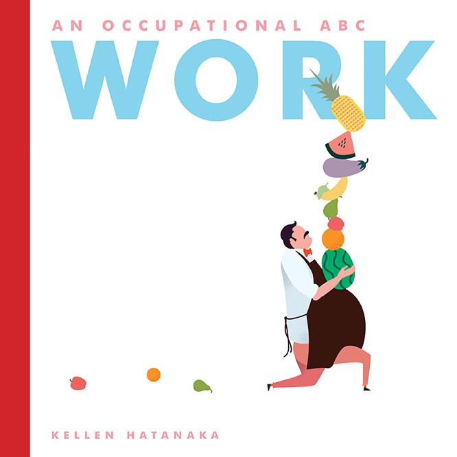Work: an Occupational ABC - Ages 3+