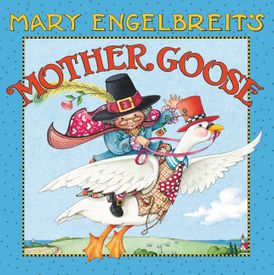 Mother Goose by Mary Engelbreit